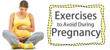 8 Exercises to Avoid During Pregnancy