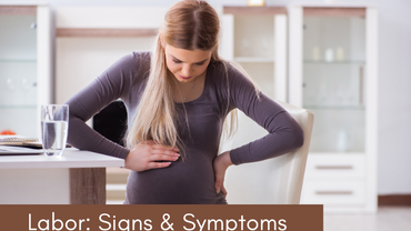 11 Early Signs & Symptoms of Labor