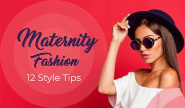 Maternity Fashion 2023: 12 Style Tips Every Pregnant Woman Should Know