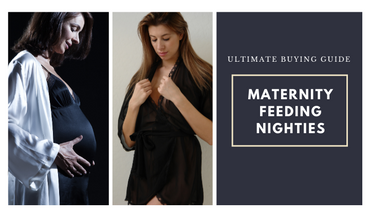 Maternity/Feeding Nighty 101: The Ultimate Buying Guide For Moms 2023