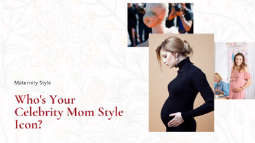 What’s Your Celebrity Mom Style and How To Dress Like One